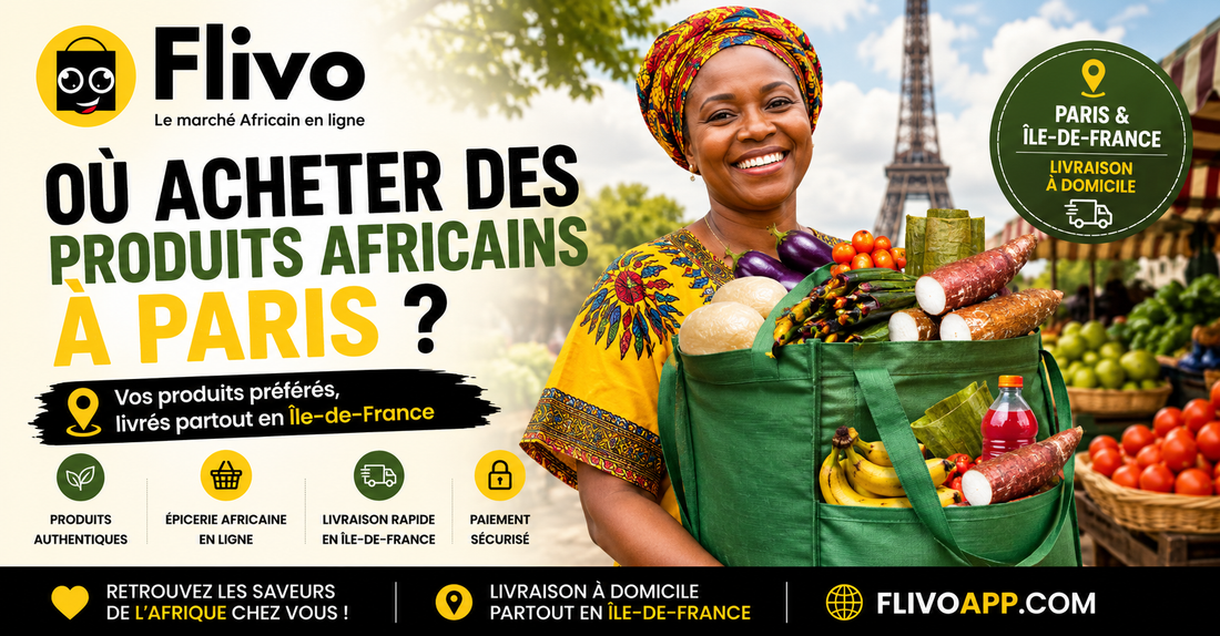 Livraison de courses africaines à domicile en Île-de-France